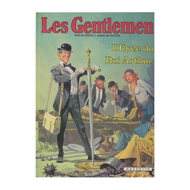L'épée du Roi Arthur - "Les Gentlemen" n°4