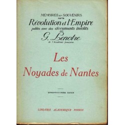 Les noyades de Nantes - Georges Lenotre