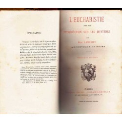 L'eucharistie - Mgr Landriot