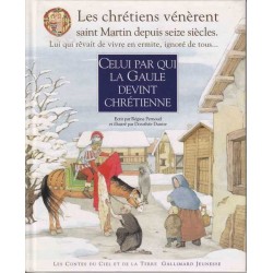 Celui par qui la Gaule devint chrétienne - R. Pernoud