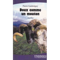 Doux comme un mouton - Pierre Gastereguy