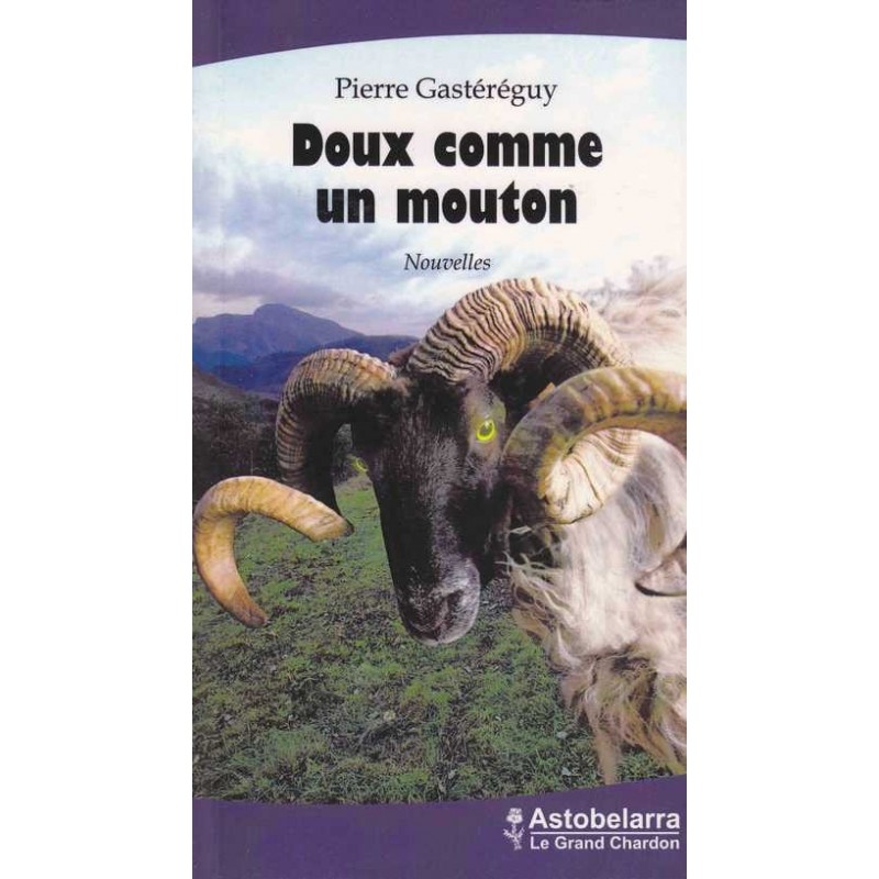 Doux comme un mouton - Pierre Gastereguy