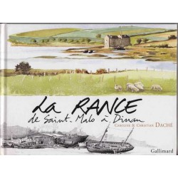 La Rance de Saint-Malo à Dinan - C. et C. Daché
