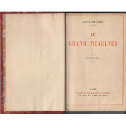 Le grand Meaulnes - Alain-Fournier