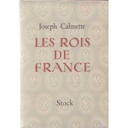 Les rois de France - Joseph Calmette