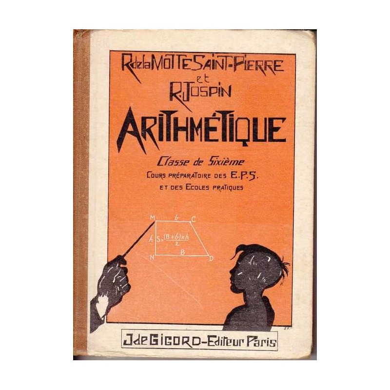 Arithmétique - R. de l Motte Saint-Pierre - R. Jospin