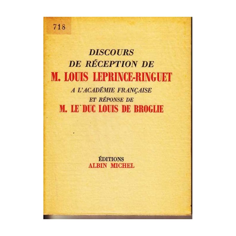 Discours de réception de M. Louis Leprince-Ringuet