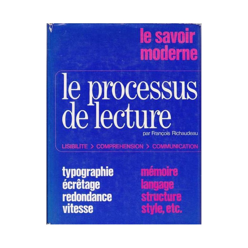 Le processus de lecture - François Richaudeau