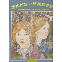 Hans et Gretel - Les frères Grimm