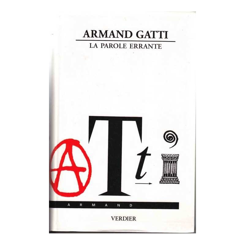 La parole errante - Armand Gatti