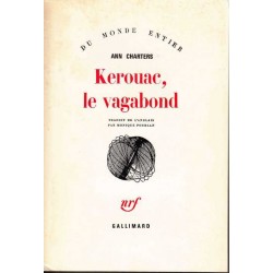 Kerouac, le vagabond - Ann  Charters