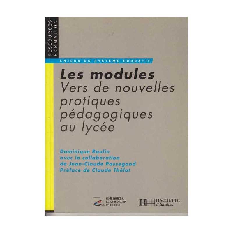 Les modules - Dominique Raulin
