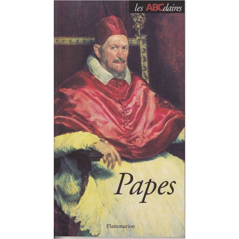 L'ABCdaire des Papes - Pierre Chavot