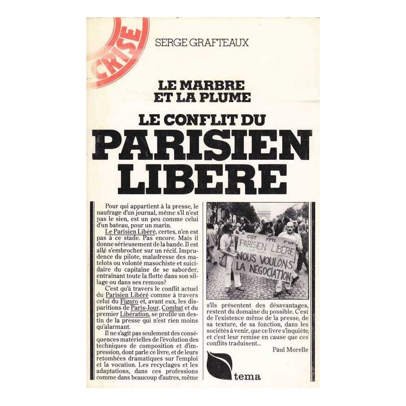 Le conflit du Parisien libéré - Serge Grafteaux