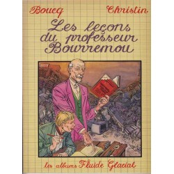 Les leçons du professeur Bourremou - Boucq/Christin