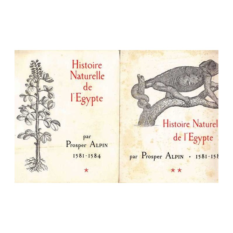 Histoire naturelle de l'Egypte (2 vol) - Prosper Alpin