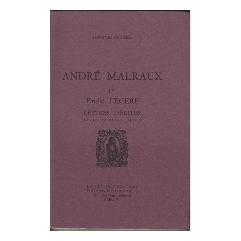 André Malraux - Emile Lecerf