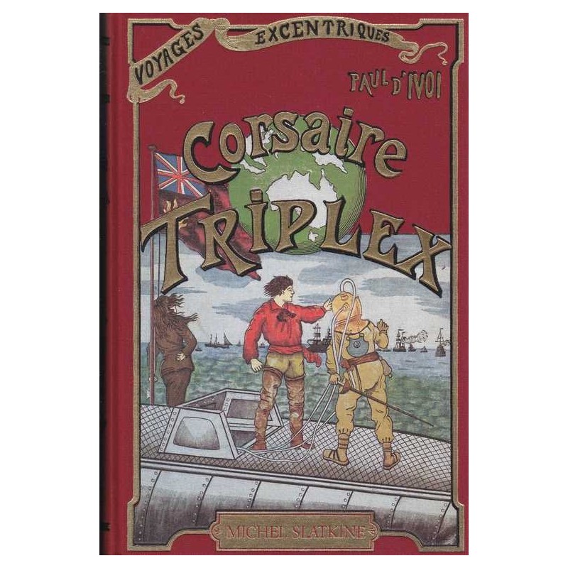 Corsaire Triplex - Paul d'Ivoi