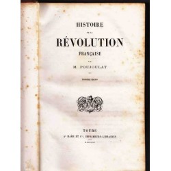 Histoire de la Révolution Française - M. Poujoulat