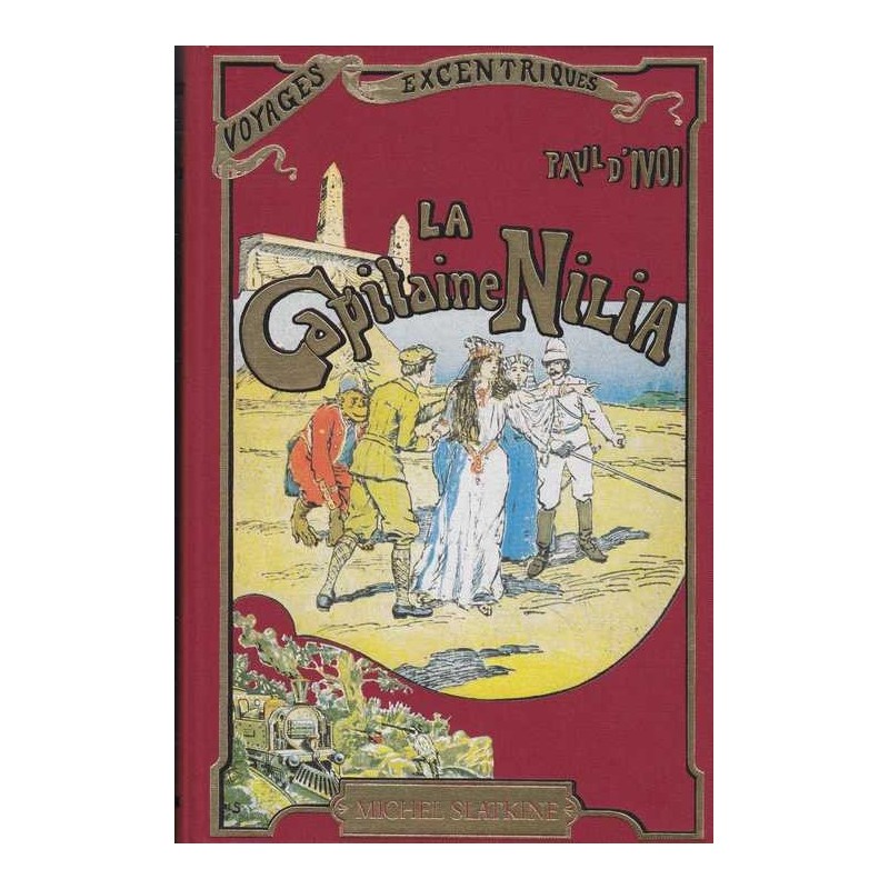 La Capitaine Nilia - Paul d'Ivoi
