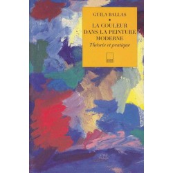 La couleur dans la peinture moderne - Guila Ballas