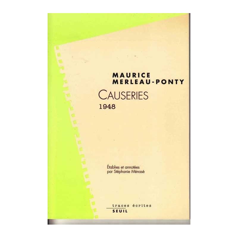 Causeries 1948 - Maurice Merleau-Ponty