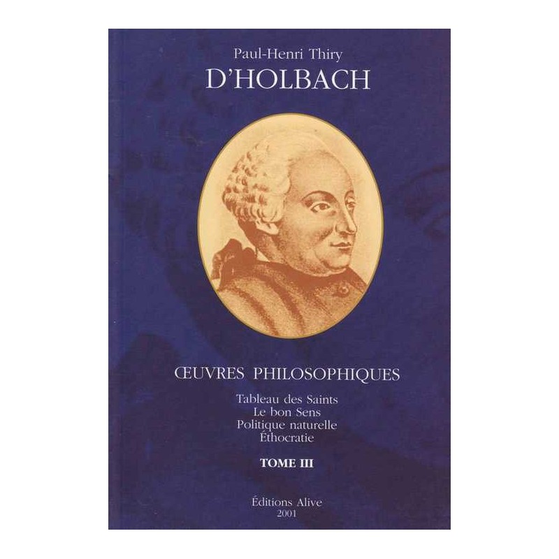 Oeuvres philosophiques tome 3 - P-H D'Holbach