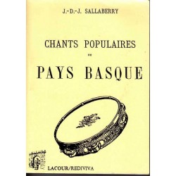 Chants populaires du Pays Basque - J-D. Sallaberry