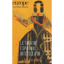 Le théâtre espagnol du Siècle d'or - Revue Europe