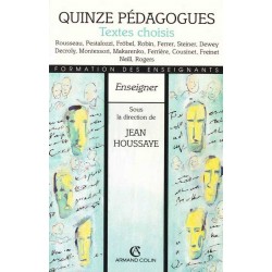 Quinze pédagogues - Textes choisis (Collectif)
