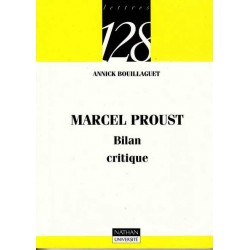 Marcel Proust, bilan...