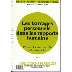 Les barrages personnels dans les rapports humains