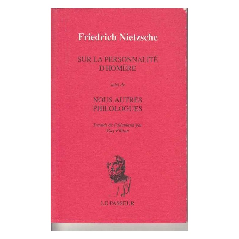 Sur la personnalité d'Homère - Friedrich Nietzsche