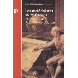 Les matérialistes au XVIII° siècle - Jean-Claude Bourdin