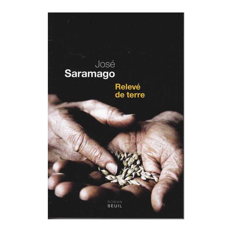 Relevé de terre - José Saramago