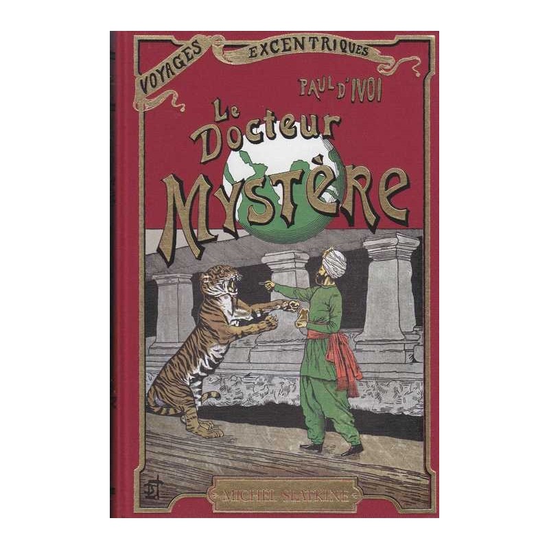 Le Docteur Mystère - Paul d'Ivoy