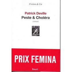 Peste & Choléra - Patrick Deville