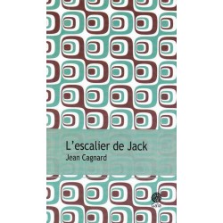 L'escalier de Jack - Jean Cagnard