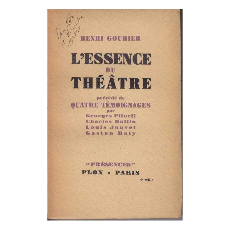 L'essence du théâtre - Henri Gouhier