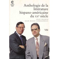 Anthologie de la littérature hispano-américaine du XX° siècle