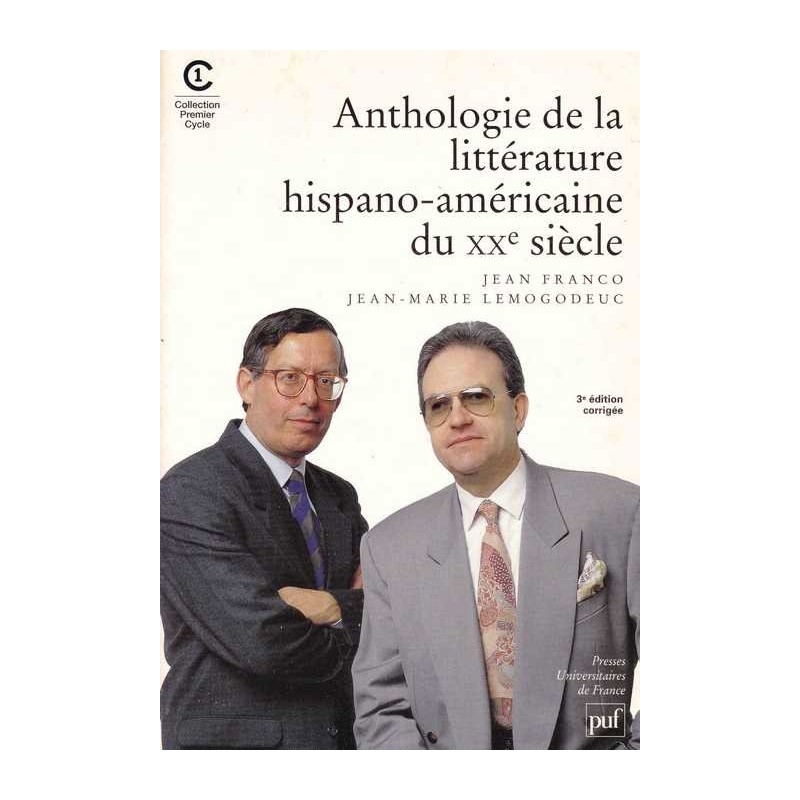 Anthologie de la littérature hispano-américaine du XX° siècle