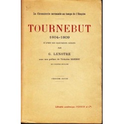 Tournebut 1804-1809 - G. Lenotre