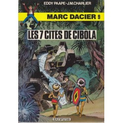 Les 7 cités de Cibola - série Marc Dacier n°9 6 E. Paape