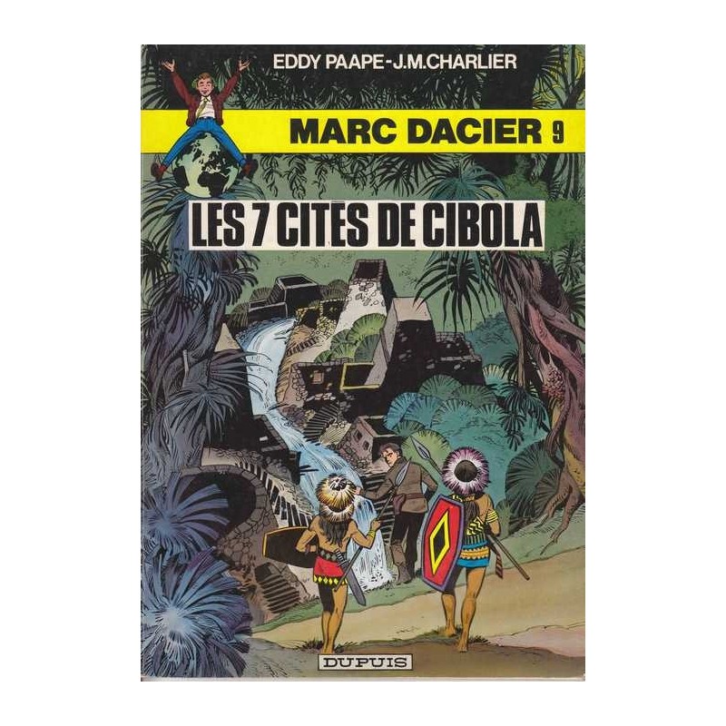 Les 7 cités de Cibola - série Marc Dacier n°9 6 E. Paape