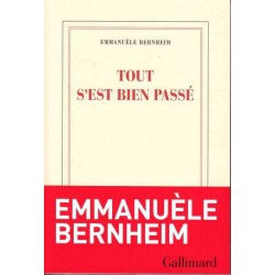 Tout s'est bien passé - Emmanuèle Bernheim