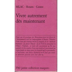 Vivre autrement dès maintenant - MLAC Rouen