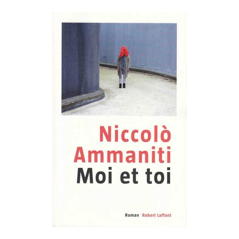 Moi et toi - Niccolo Ammaniti