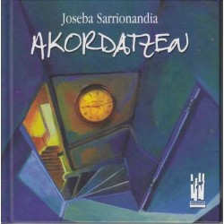 Akordatzen - Joseba sarrionandia