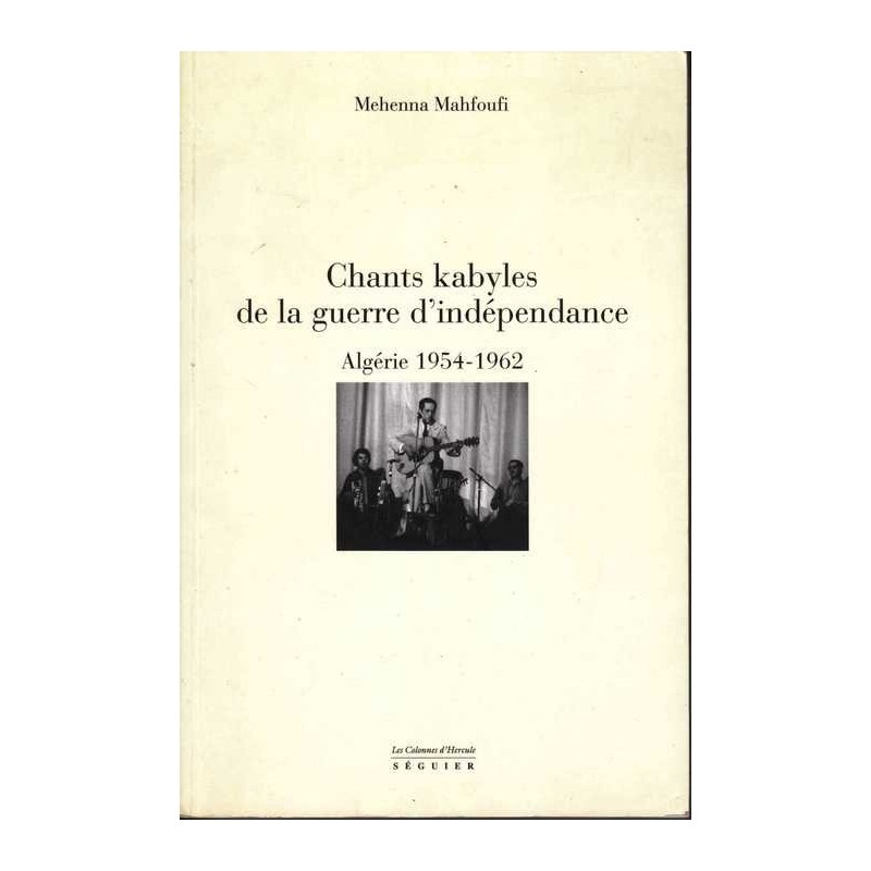 Chants kabyles de la guerre d'indépendance-M. Mahfoufi