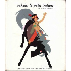 Oukala le petit indien - Jacques Duquesne